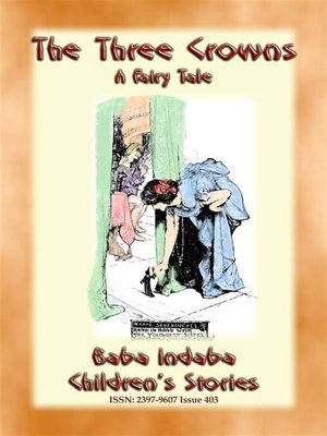 cover image of THE THREE CROWNS--A Fairy Tale